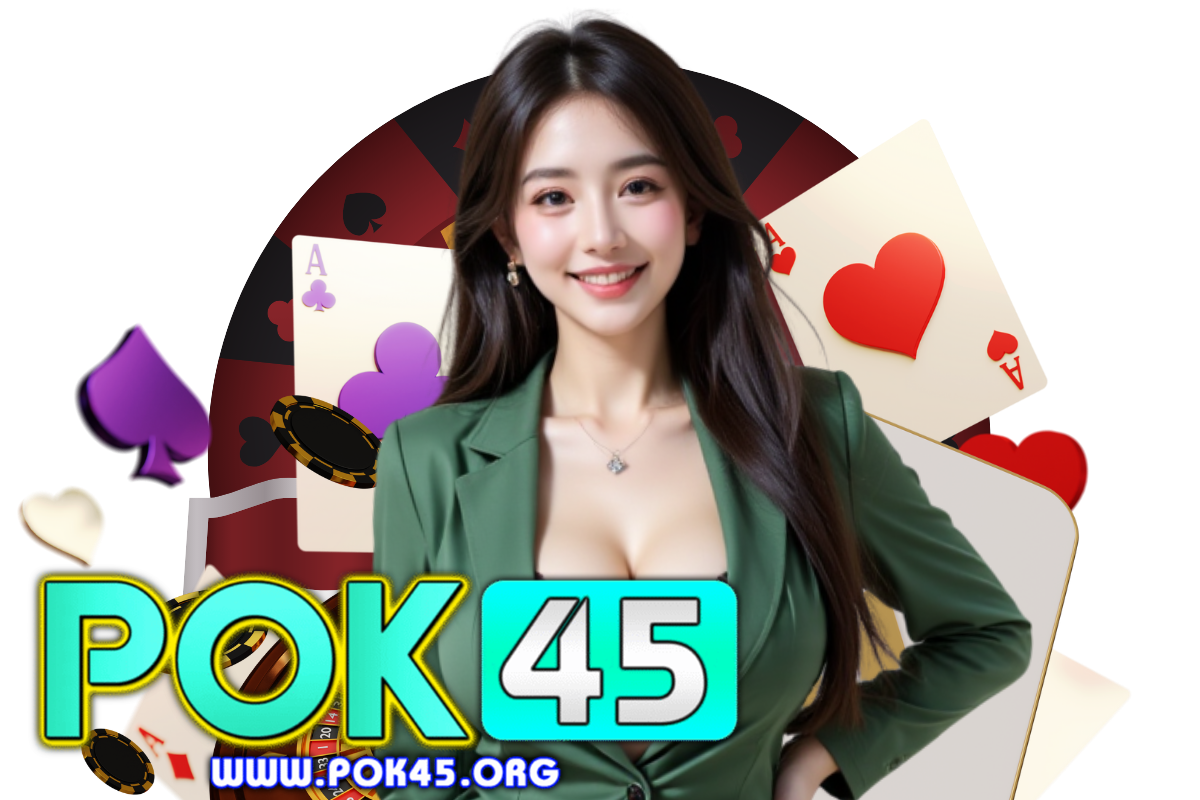 pok45 สมัคร